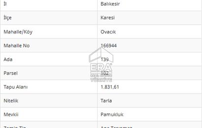ERA PORT GÜVENCESİYLE BALIKESİR KARESİ OVACIK 1831m² TARLA