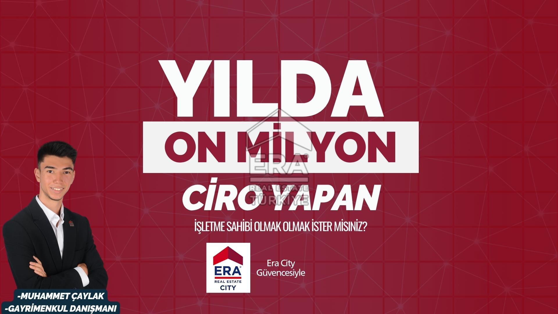 ERA CİTY| 2 YIL AMORTİSMANLI YILLIK 10 MİLYON CİRO YAPAN İŞLETME